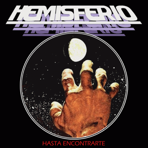 Hemisferio : Hasta Encontrarte - Entre Tierra y Luna